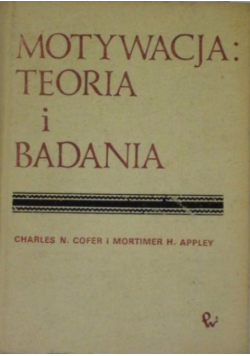 Motywacja Teoria i badania