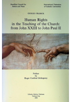 Human Rights in the Teaching of the Church: From John XXIII to John Paul II.