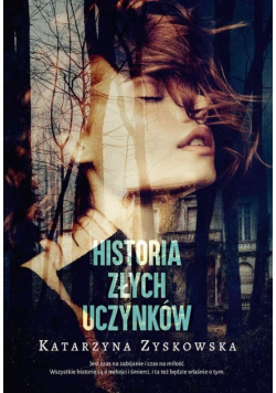 Historia złych uczynków