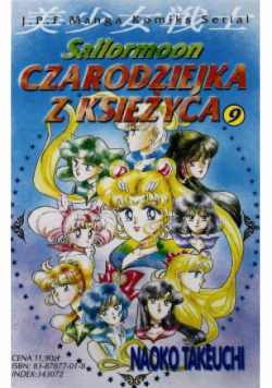 Sailormoon Czarodziejka z księżyca Tom 9