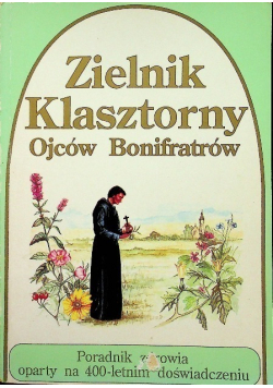 Zielnik klasztorny Ojców Bonifratrów