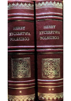 Herby rycerstwa polskiego Tom 1 i 2