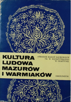 Kultura ludowa Mazurów i Warmiaków