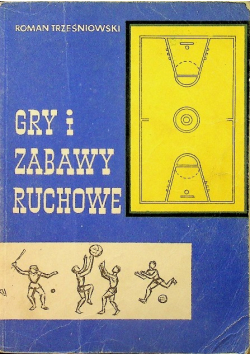 Gry i zabawy ruchowe