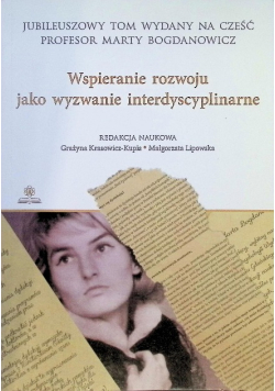 Wspieranie rozwoju jako wyzwanie interdyscyplinarne