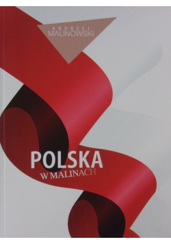 Polska w malinach