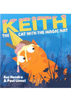 Keith the Cat With the Magic Hat