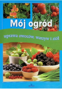 Mój ogród