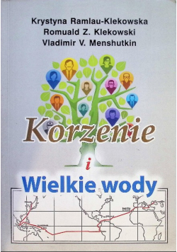 Klekowska korzenie i wielkie wody