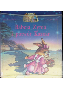 Babcia Zynia i potwór Kazoar