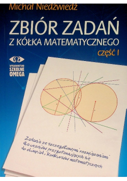 Zbiór zadań z kółka matematycznego Część 1