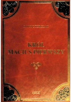 Król Maciuś Pierwszy