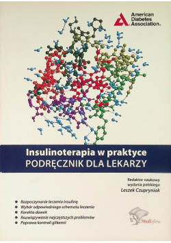 Insulinoterapia w praktyce Podręcznik dla lekarzy