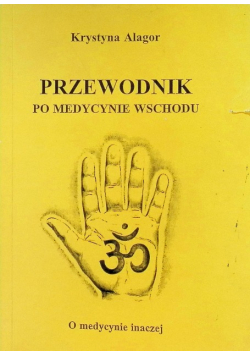 Przewodnik po medycynie wschodu