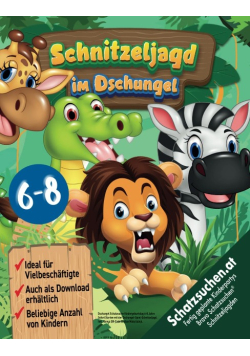 Dschungel Schatzsuche Kindergeburtstag 6 - 8 Jahre