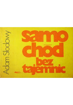 Samochód bez tajemnic
