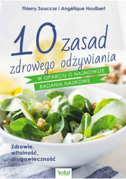 10 zasad zdrowego odżywiania