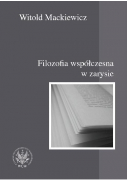 Filozofia współczesna w zarysie