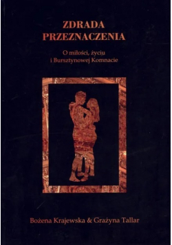 Tallar Grażyna - Zdrada przeznaczenia