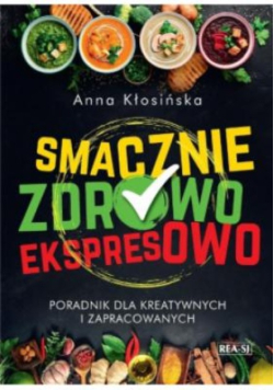 Smacznie, zdrowo, ekspresowo