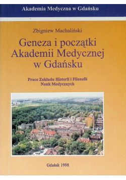 Geneza i początki akademii medycznej w Gdańsku