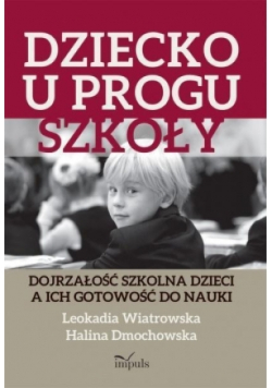 Dziecko u progu szkoły