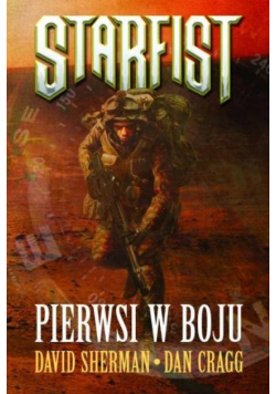 Starfist Pierwsi w boju