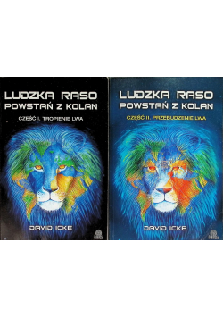 Ludzka raso powstań z kolan Część I i II