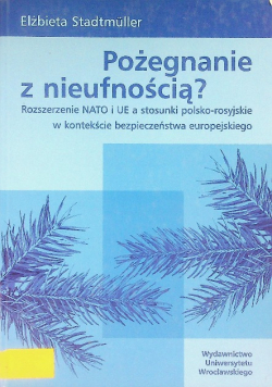 Pożegnanie z nieufnością