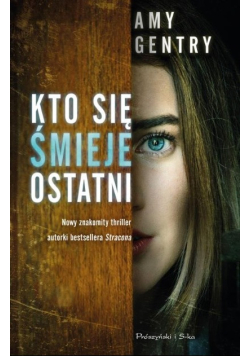 Kto się śmieje ostatni
