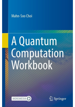 A Quantum Computation Workbook