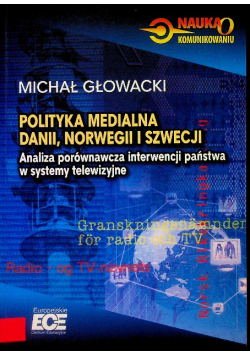 Polityka medialna Dani Norwegii i Szwecji