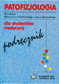 Patofizjologia Podręcznik dla studentów medycyny
