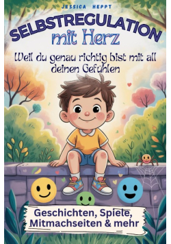 Weil du genau richtig bist mit all deinen Gefühlen
