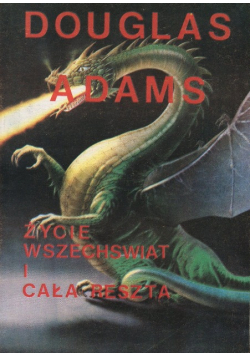Życie wszechświat i cała reszta