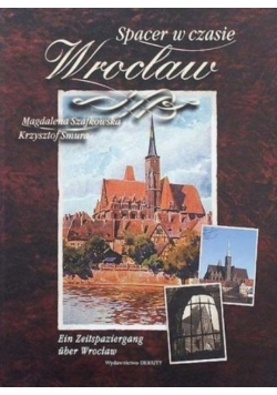 Spacer w czasie Wrocław