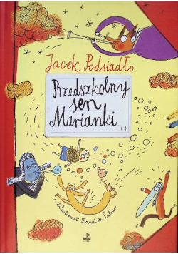 Przedszkolny sen Marianki