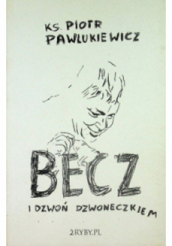 Becz i dzwoń dzwoneczkiem