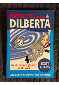 Przyszłość według Dilberta