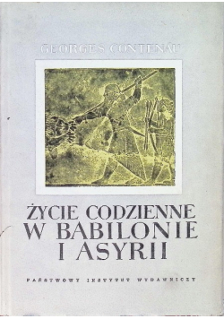 Życie codzienne w Babilonie i Asyrii
