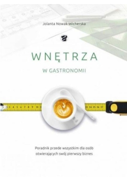 Wnętrza w gastronomii