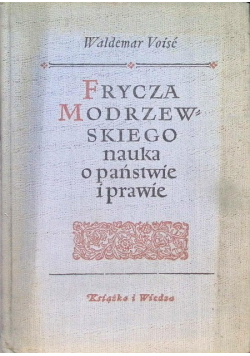 Frycza Modrzewskiego nauka o państwie i prawie