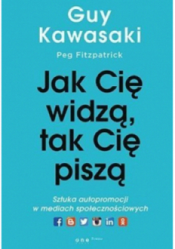 Jak Cię widzą tak Cię piszą