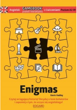 Angielski Gamebook z ćwiczeniami Enigmas
