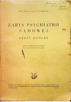 Zarys psychiatrii sądowej 1950 r.