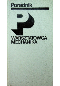 Poradnik warsztatowca mechanika