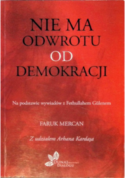 Nie ma odwrotu od demokracji