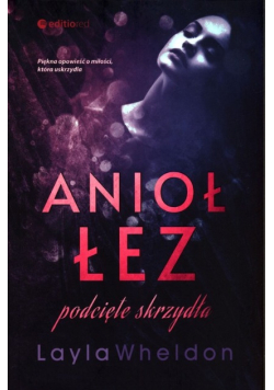 Anioł łez Podcięte skrzydła