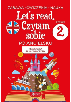 Let's read Czytam sobie po angielsku Poziom 2