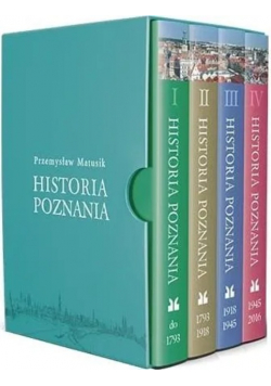 Historia Poznania Tom 1 do 4
